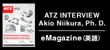 ATZ INTERVIEW Akio Niikura, Ph. D.